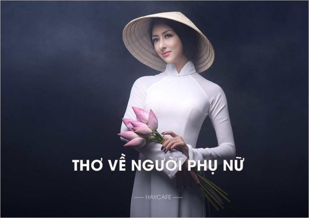 Thơ Về Người Phụ Nữ Việt Nam Cực Hay, Ý nghĩa Sâu Sắc